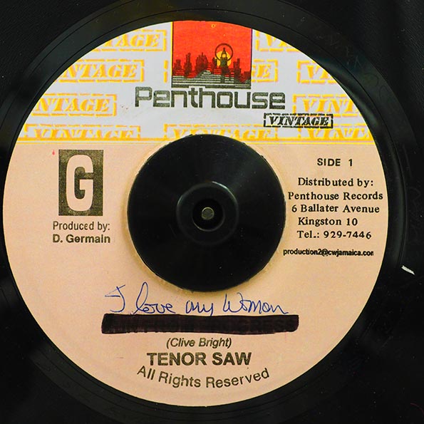 Tenor Saw - I Love My Woman (7")