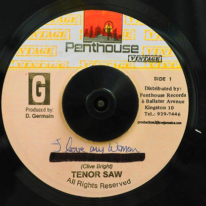 Tenor Saw - I Love My Woman (7")