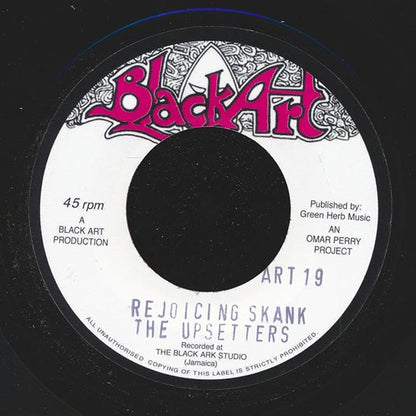 Silvertones - Rejoice Jah Jah Children  /  The Upsetters - Rejoicing Skank (rhythm: "Jah Lion - Colombia Colly") (7")