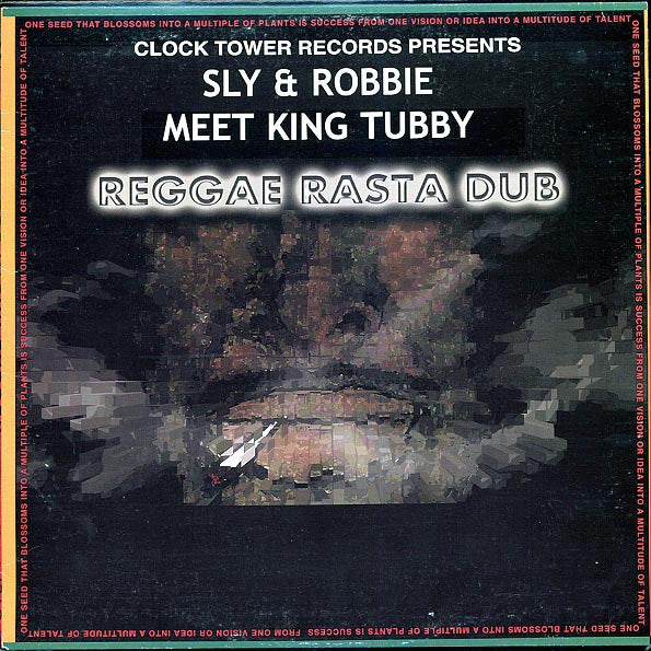 King Tubby, Sly & Robbie - Reggae Rasta Dub: Sly & Robbie Meet King Tubby - PureSound Records