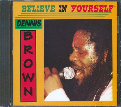 Dennis Brown - Believe In Yourself (CD)