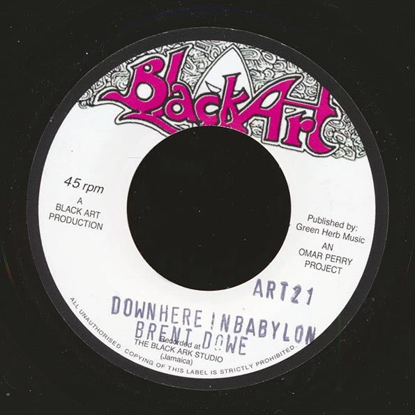 Brent Dowe - Down Here In Babylon  /  The Upsetters - If The Cap Fits (7")