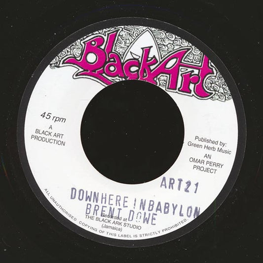 Brent Dowe - Down Here In Babylon  /  The Upsetters - If The Cap Fits (7")