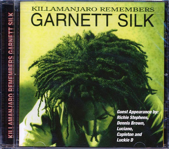 Garnett Silk - Killamanjaro Remembers Garnett Silk (21 tracks) (CD)