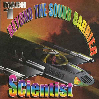 Scientist - Beyond The Sound Barrier: Mach 1 (1999 FIRST PRESS) (LP)