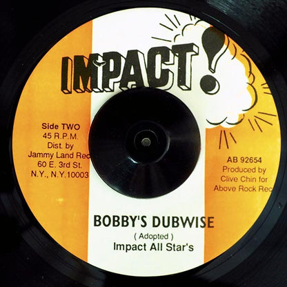 Bobby Kalphat - Bobby's Theme  /  Impact All Stars - Bobby's Dubwise (7")