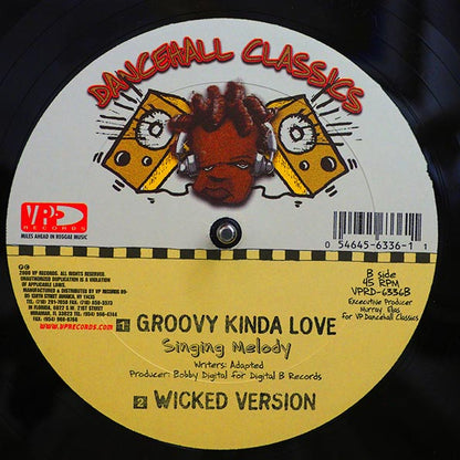 Shabba Ranks - Wicked In Bed  /  Singing Melody - Groovy Kind Of Love (12")