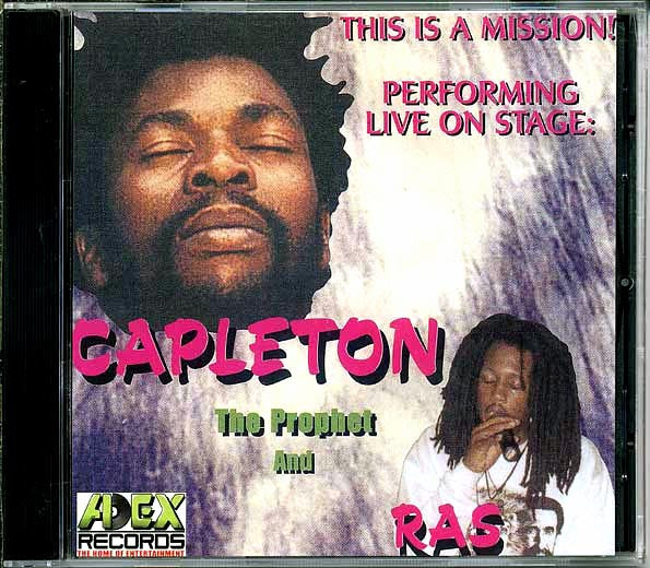 Capleton, Ras Shiloh - This Is A Mission: Performaing Live On Stage Capleton The Prophet And Ras Shiloh (CD)
