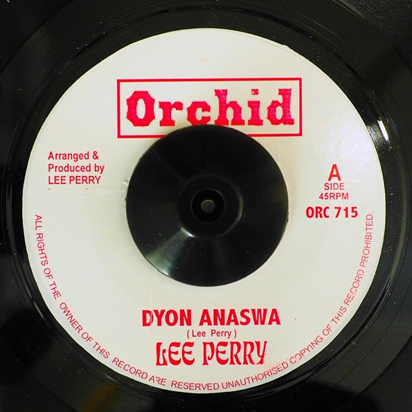 Lee Perry - Dyon Anaswa  /  Lee Perry - Psyche & Trim (7")