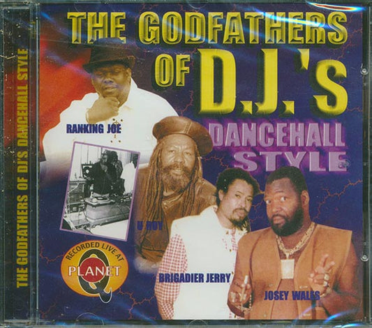 U Roy, Josey Wales, etc. - Godfathers Of DJ's Dancehall Style (CD)