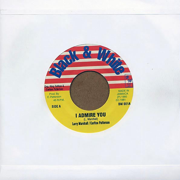 Larry Marshall - I Admire You  /  King Tubby - Watergate Rock (7")