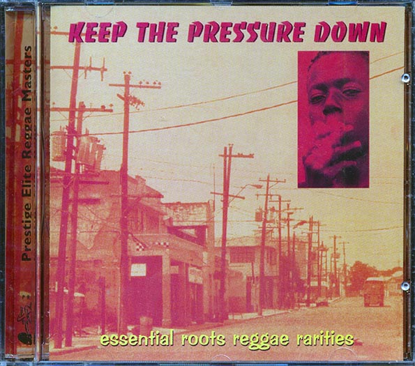 Augustus Pablo, Vin Gordon, Leroy Smart, Etc. - Keep The Pressure Down (CD)