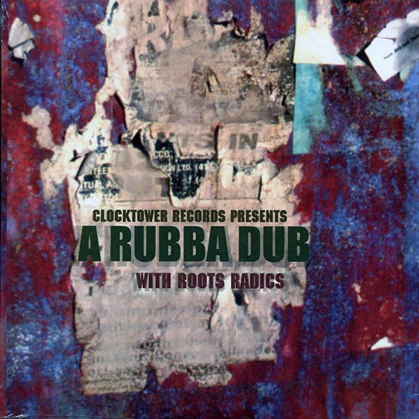 The Roots Radics - A Rubba Dub (LP)