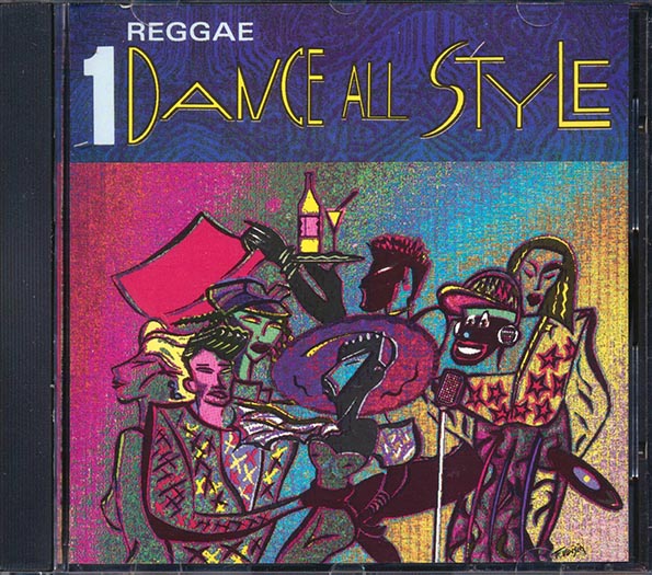King Kong, Nitty Gritty, Wayne Smith, Etc. - Dance All Style No. 1 (CD)