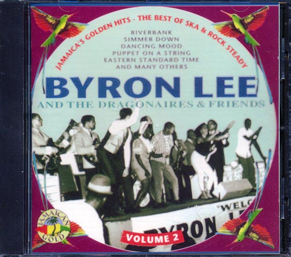 Byron Lee & The Dragonaires - Golden Hits 2: Ska & Rock Steady (CD)