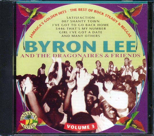 Byron Lee & The Dragonaires - Golden Hits 3: Rock Steady & Reggae (CD)