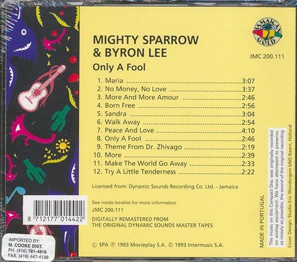 Mighty Sparrow, Byron Lee & The Dragonaires - Only A Fool: Mighty Sparrow Meets Byron Lee (CD)