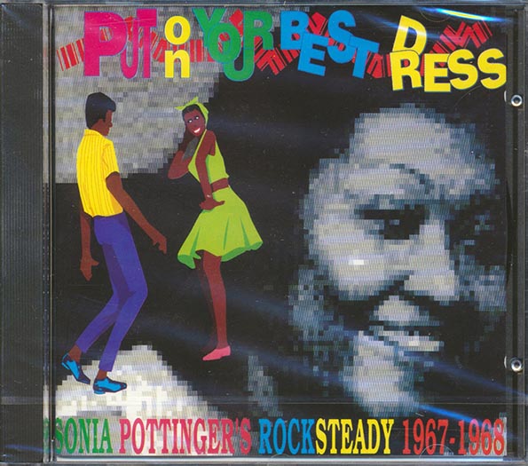 Ken Boothe, The Melodians, The Gaylads, Etc. - Put On Your Best Dress: Sonia Pottinger's Rock Steady (CD)