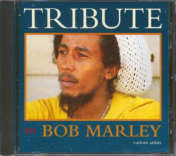 Prince Far I, Inner Circle, Phyllis Dillon, Tommy McCook, Etc. - Tribute To Bob Marley (CD)