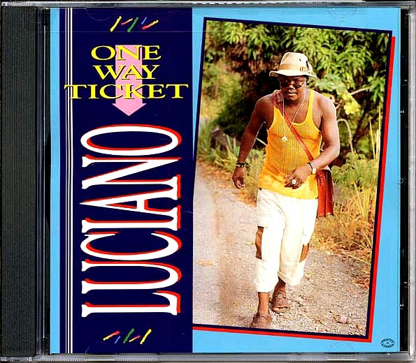 Luciano - One Way Ticket (CD)