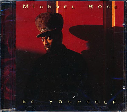 Michael Rose - Be Yourself (CD)
