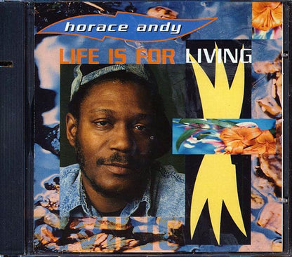 Horace Andy - Life Is For Living (CD)