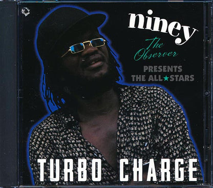 Yami Bolo, Sugar Minott, Jr. Byles, Etc. - Niney The Observer Presents The All Stars: Turbo Charge (CD)