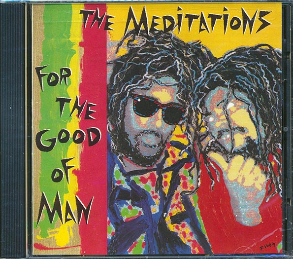 Meditations - For The Good Of Man (CD)