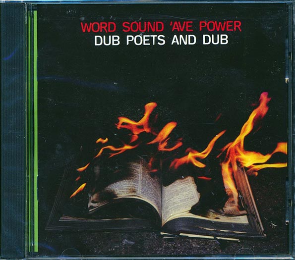 High Times Players, Mutabaruka, Breeze, Malachi Smith, Etc. - Word Soun 'Ave Power + Dub Poets & Dub (2 albums on 1 CD) (CD)