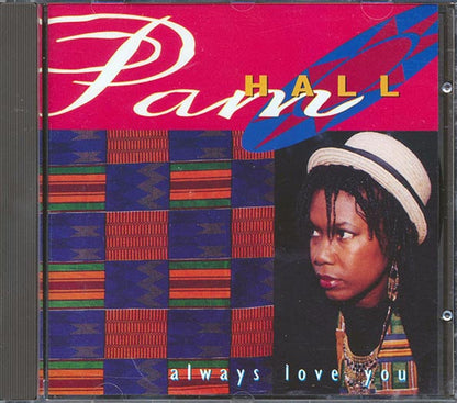 Pam Hall - Always Love You (CD)