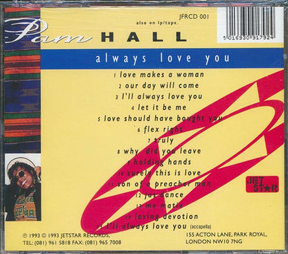 Pam Hall - Always Love You (CD)