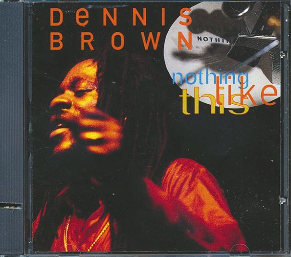 Dennis Brown - Nothing Like This (CD)