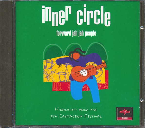 Inner Circle - Forward Jah Jah People (CD)