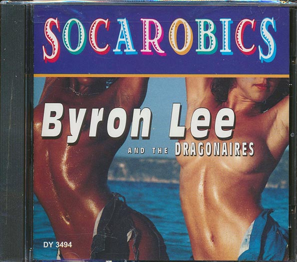 Byron Lee & The Dragonaires - Socarobics (CD)
