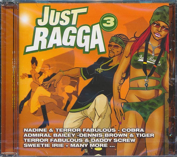 Admiral Bailey, Red Dragon, Major Mackerel, Etc. - Just Ragga Volume 3 (CD)