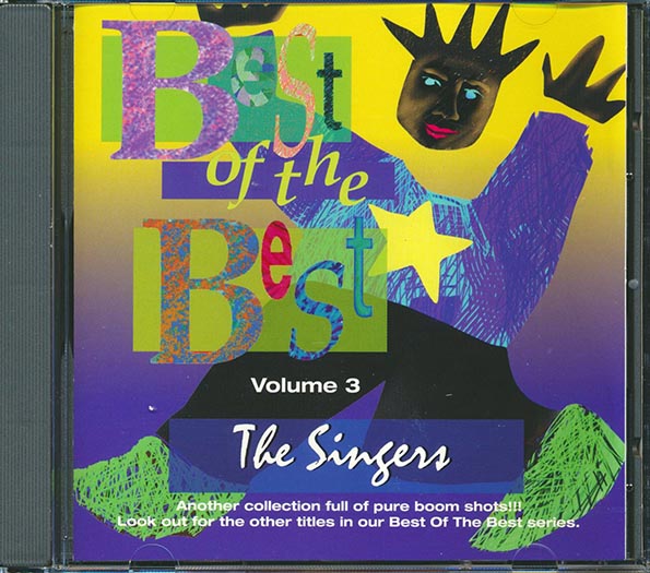 Sugar Minott, Gregory Isaacs, Freddie McGregor, Etc. - Best Of The Best Volume 3: The Singers (CD)
