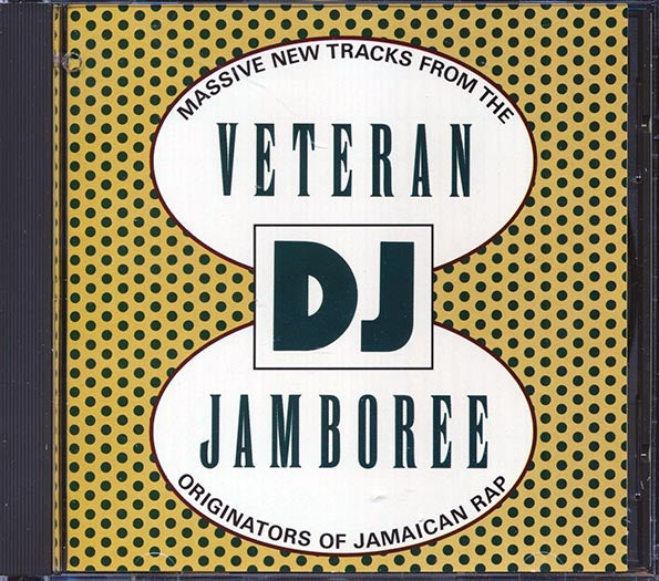 King Stitt, Prince Jazzbo, I Roy, Dennis Alcapone, Etc. - Veteran DJ Jamboree (CD)
