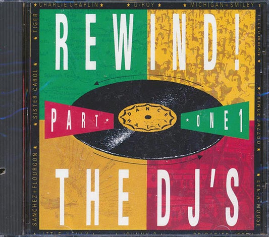 Brigadier Jerry, Eek A Mouse, Sister Carol, Michigan & Smiley, Yellowman, Etc. - Rewind Part 1: The DJs (CD)