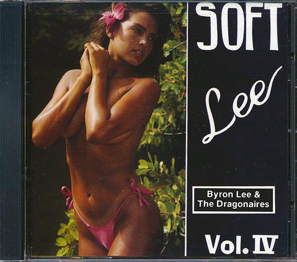Byron Lee & The Dragonaires - Soft Lee Volume 4 (CD)