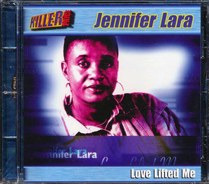 Jennifer Lara - Love Lifted Me (CD)