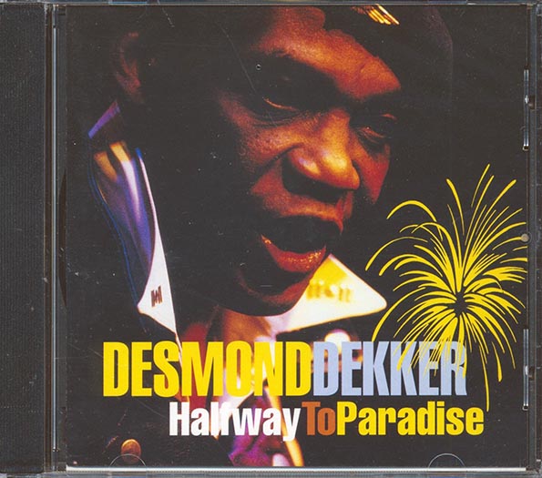 Desmond Dekker - Halfway To Paradise (CD)
