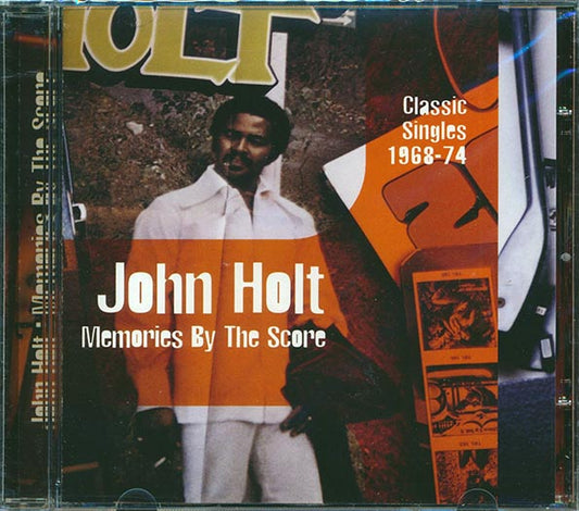 John Holt - Memories By The Score: Classic Singles 1968-74 (CD)