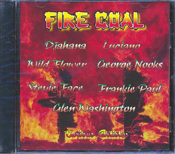 Luciano, George Nooks, Glen Washington, Etc. - Fire Coal (CD)