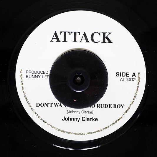 Johnny Clarke - Don't Wanna Be A Rude Boy  /  Version (7")