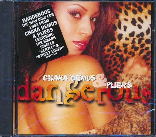 Chaka Demus & Pliers - Dangerous (CD)