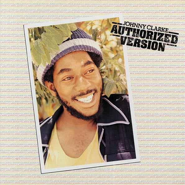 Johnny Clarke - Authorized Version (LP)