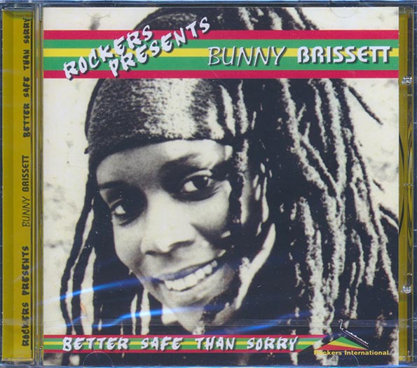 Bunny Brissett - Better Safe Than Sorry (CD)