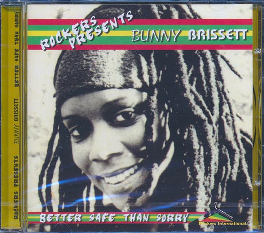 Bunny Brissett - Better Safe Than Sorry (CD)