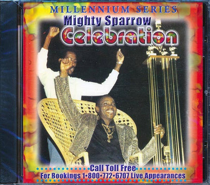 Mighty Sparrow - Celebration: Millennium Series (CD)