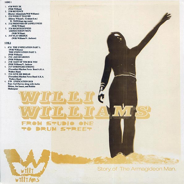 Willie Williams - From Studio One To Drum Street (2001 FIRST PRESS) (Jamaica press) (LP)